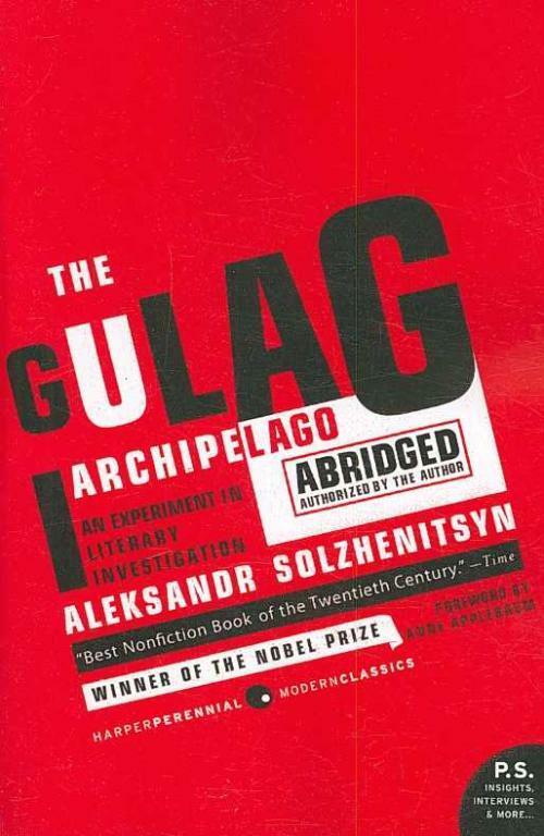 The Gulag Archipelago: An Experiment in Literary Investigation